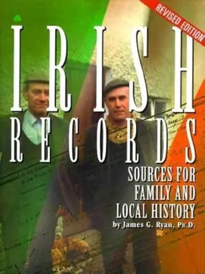 Irlandzkie akta: Źródła do historii rodzinnej i lokalnej - Irish Records: Sources for Family and Local History