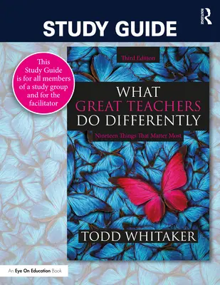 Przewodnik do studiowania: Co wielcy nauczyciele robią inaczej: Dziewiętnaście rzeczy, które mają największe znaczenie - Study Guide: What Great Teachers Do Differently: Nineteen Things That Matter Most