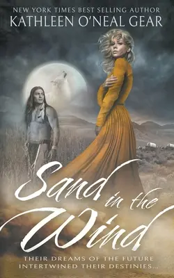 Piasek na wietrze: zachodni romans - Sand in the Wind: A Western Romance