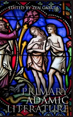 Podstawowa literatura adamiczna - Primary Adamic Literature