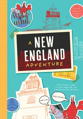 Shrimp 'n Lobster: A New England Adventure: Tom 3 - Shrimp 'n Lobster: A New England Adventure: Volume 3