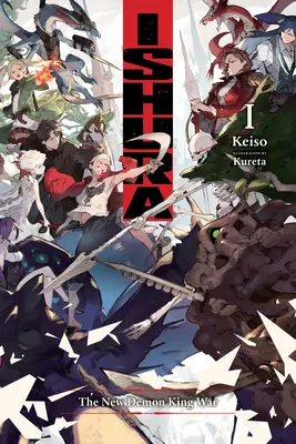 Ishura, tom 1: Nowa wojna króla demonów - Ishura, Vol. 1: The New Demon King War