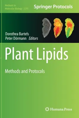 Lipidy roślinne: Metody i protokoły - Plant Lipids: Methods and Protocols
