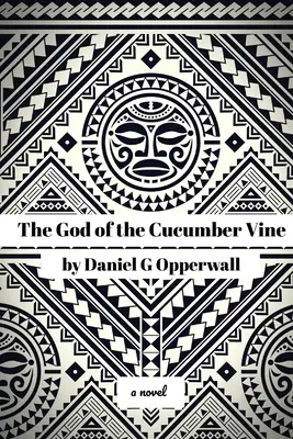 Bóg ogórkowej winorośli - The God of the Cucumber Vine