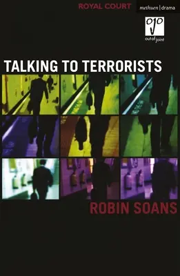 Rozmowy z terrorystami (Soans Robin (autor)) - Talking to Terrorists (Soans Robin (Author))