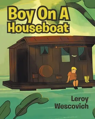 Chłopiec na łodzi - Boy On A Houseboat
