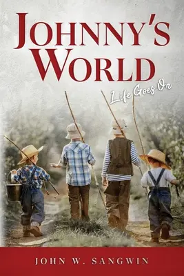 Johnny's World: Życie toczy się dalej - Johnny's World: Life Goes On