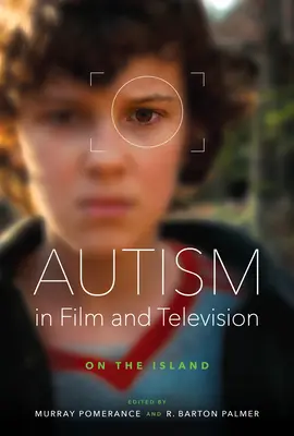 Autyzm w filmie i telewizji: Na wyspie - Autism in Film and Television: On the Island