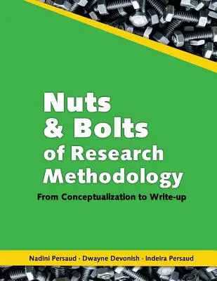 Podstawy metodologii badań: Od konceptualizacji do opracowania - Nuts and Bolts of Research Methodology: From Conceptualization to Write-Up