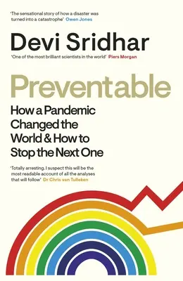 Preventable: Jak pandemia zmieniła świat i jak powstrzymać następną - Preventable: How a Pandemic Changed the World & How to Stop the Next One