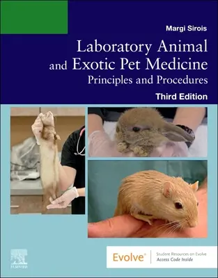 Medycyna zwierząt laboratoryjnych i egzotycznych: Zasady i procedury - Laboratory Animal and Exotic Pet Medicine: Principles and Procedures
