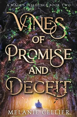 Winorośl obietnicy i oszustwa - Vines of Promise and Deceit