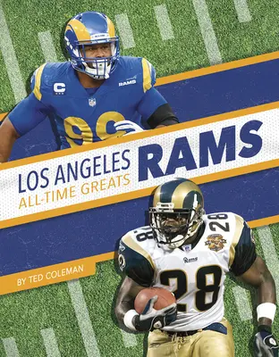 Los Angeles Rams - gwiazdy wszech czasów - Los Angeles Rams All-Time Greats