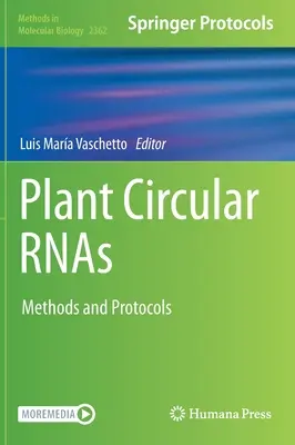 Plant Circular Rnas: Metody i protokoły - Plant Circular Rnas: Methods and Protocols