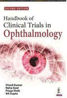 Podręcznik badań klinicznych w okulistyce - Handbook of Clinical Trials in Ophthalmology