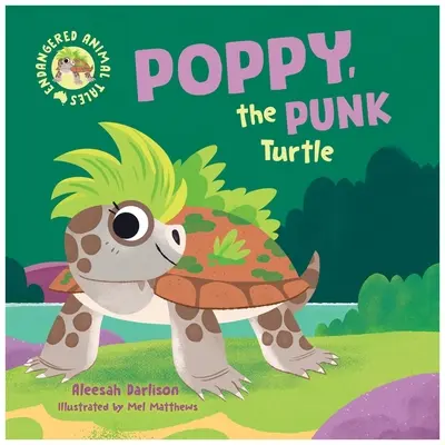 Poppy, punkowa żółwica - Poppy, the Punk Turtle