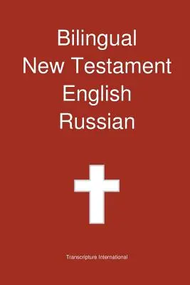 Dwujęzyczny Nowy Testament, angielski - rosyjski - Bilingual New Testament, English - Russian