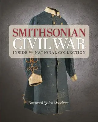 Wojna secesyjna w Smithsonian - Smithsonian Civil War