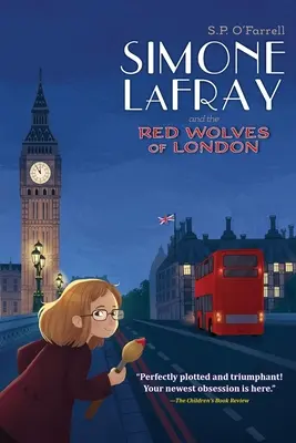 Simone LaFray i Czerwone Wilki z Londynu - Simone LaFray and the Red Wolves of London