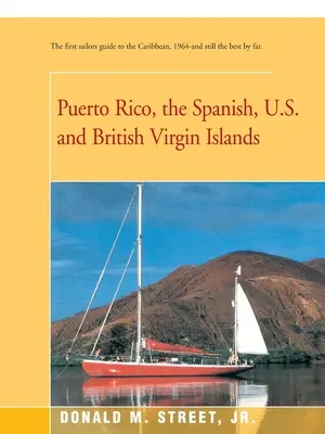 Portoryko, Hiszpańskie, Amerykańskie i Brytyjskie Wyspy Dziewicze - Puerto Rico, the Spanish, U.S. and British Virgin Islands