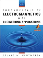 Podstawy elektromagnetyki z zastosowaniami inżynierskimi - Fundamentals of Electromagnetics with Engineering Applications