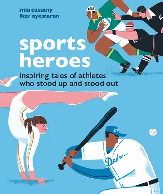 Sportowi bohaterowie: inspirujące opowieści o sportowcach, którzy wstali i wyszli - Sports Heroes: Inspiring Tales of Athletes Who Stood Up and Out