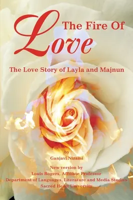 Ogień miłości: Historia miłości Layli i Majnun - The Fire Of Love: The Love Story of Layla and Majnun