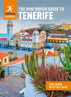 The Mini Rough Guide to Tenerife (Przewodnik turystyczny z darmowym ebookiem) - The Mini Rough Guide to Tenerife (Travel Guide with Free Ebook)