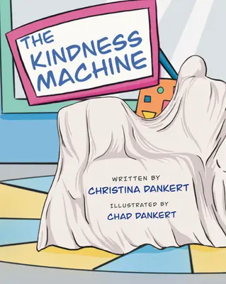 Maszyna dobroci - The Kindness Machine