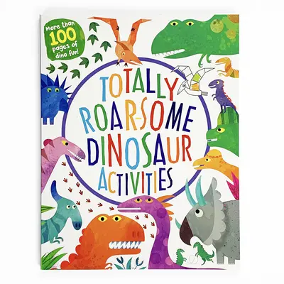 Całkowicie rykliwe zajęcia z dinozaurami - Totally Roarsome Dinosaur Activities