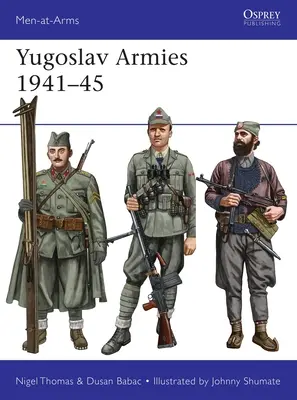 Wojska jugosłowiańskie 1941-45 - Yugoslav Armies 1941-45