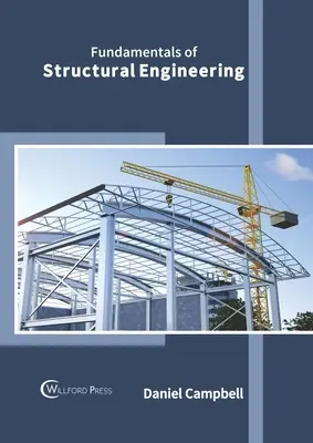 Podstawy inżynierii strukturalnej - Fundamentals of Structural Engineering