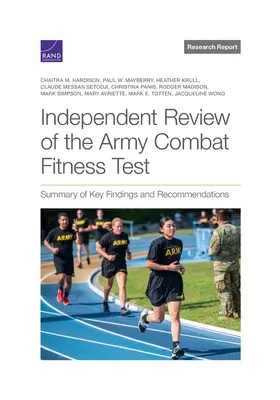 Niezależny przegląd wojskowego testu sprawności bojowej: Podsumowanie kluczowych ustaleń i zaleceń - Independent Review of the Army Combat Fitness Test: Summary of Key Findings and Recommendations