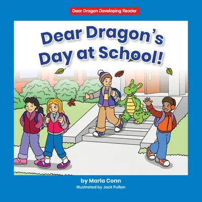 Dzień drogiego smoka w szkole! Poziom A - Dear Dragon's Day at School!: Level a