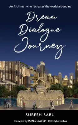 Podróż w dialogu marzeń - Dream Dialogue Journey