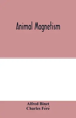Magnetyzm zwierząt - Animal magnetism
