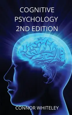 Psychologia poznawcza: wydanie 2 - Cognitive Psychology: 2nd Edition