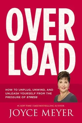 Przeciążenie: Jak się odłączyć, odprężyć i uwolnić od presji stresu - Overload: How to Unplug, Unwind, and Unleash Yourself from the Pressure of Stress