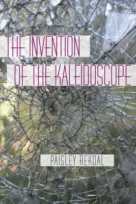 Wynalezienie kalejdoskopu - The Invention of the Kaleidoscope