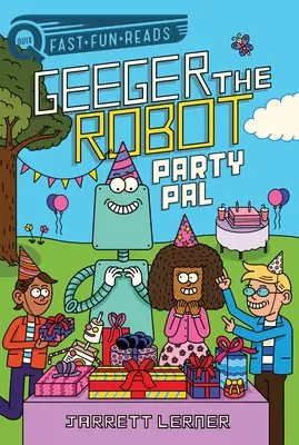 Imprezowy kumpel: Robot Geeger - Party Pal: Geeger the Robot