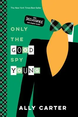 Tylko dobry szpieg jest młody - Only the Good Spy Young