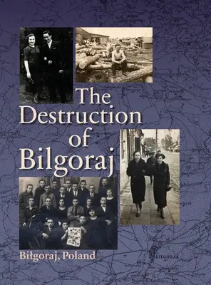 Zniszczenie Biłgoraja - Destruction of Bilgoraj