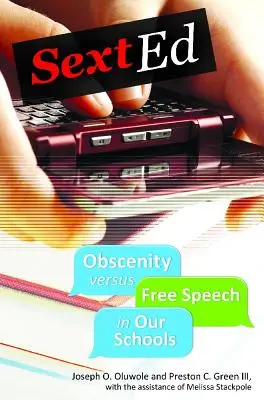 Sext Ed: Obsceniczność a wolność słowa w naszych szkołach - Sext Ed: Obscenity Versus Free Speech in Our Schools