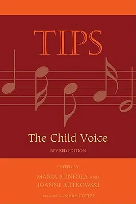 Porady: Głos dziecka, wydanie 2 - Tips: The Child Voice, 2nd Edition