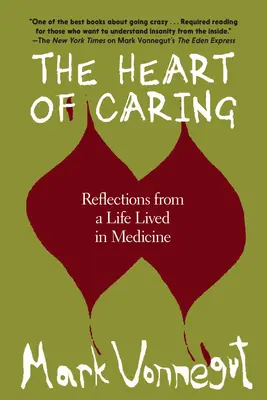 The Heart of Caring: Życie w pediatrii - The Heart of Caring: A Life in Pediatrics