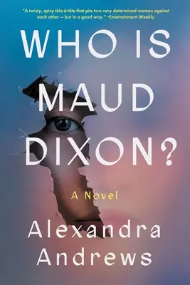 Kim jest Maud Dixon? - Who Is Maud Dixon?