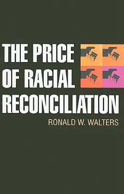 Cena pojednania rasowego - The Price of Racial Reconciliation