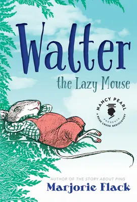 Leniwa mysz Walter - Walter the Lazy Mouse