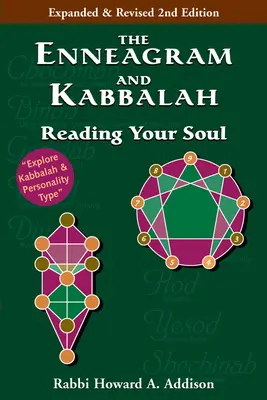 Enneagram i Kabała (wydanie 2): Czytanie swojej duszy - The Enneagram and Kabbalah (2nd Edition): Reading Your Soul