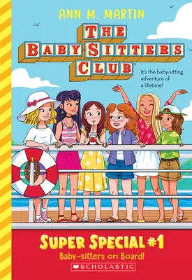 Baby-Sitters on Board! (Klub Baby-Sitters: Super Special #1) - Baby-Sitters on Board! (the Baby-Sitters Club: Super Special #1)